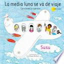 La Media Luna Se Va De Viaje