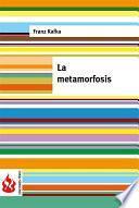 libro La Metamorfosis (low Cost). Edición Limitada