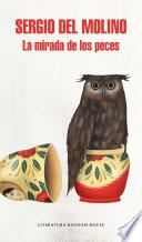 La Mirada De Los Peces