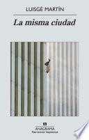 La Misma Ciudad
