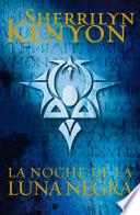 La Noche De La Luna Negra (cazadores Oscuros 18)