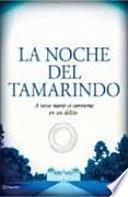 La Noche Del Tamarindo
