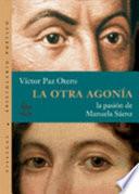 libro La Otra Agonia/the Other Death Throes