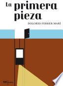 La Primera Pieza