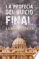 La Profecia Del Juicio Final
