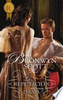 La Reputación De Una Dama