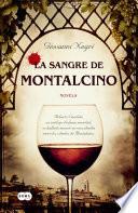 La Sangre De Montalcino