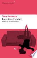 La Señora Fletcher