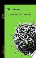 La Sombra Del Mundo