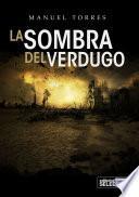La Sombra Del Verdugo
