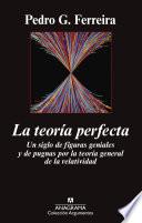 La Teoría Perfecta