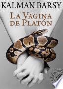 libro La Vagina De Platón