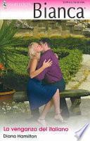 La Venganza Del Italiano