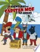 Las Aventuras Del Capit N Mof Y Sus Amigos