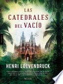 Las Catedrales Del Vacío