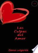 Las Culpas Del Amor