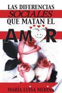 libro Las Diferencias Sociales Que Matan El Amor