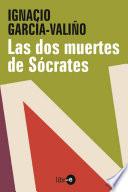 Las Dos Muertes De Sócrates