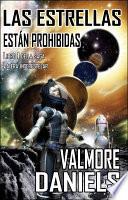 Las Estrellas Están Prohibidas