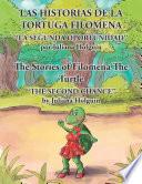 Las Historias De La Tortuga Filomena/the Stories Of Filomena The Turtle