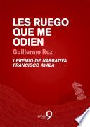 Les Ruego Que Me Odien