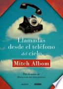 Llamadas Desde El Teléfono Del Cielo (versión Hispanoamericana)