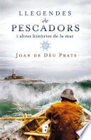 Llegendes De Pescadors