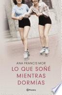 Lo Que Soñé Mientras Dormías