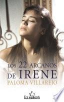Los 22 Arcanos De Irene