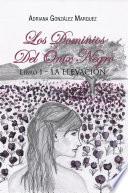 Los Dominios Del Ónix Negro