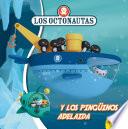 Los Octonautas Y Los Pingüinos Adelaida