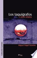 Los Taquigrafos Y Otros Relatos