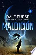Maldición (libro 1 De La Trilogía Wexkia)