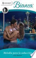 Melodía Para La Seducción