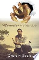 Memorias Y Silencios