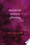 Mientras Seamos JÓvenes