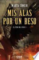 Mis Alas Por Un Beso
