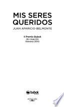 Mis Seres Queridos
