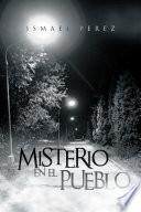 Misterio En El Pueblo