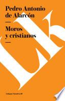 Moros Y Cristianos