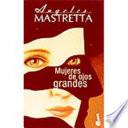 Mujeres De Ojos Grandes