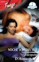Noche A Media Luz