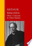 Obras ─ Colección De Arthur Machen