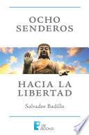Ocho Senderos