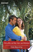 Oculta Entre Las Sombras