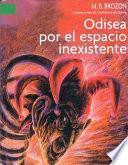 Odisea Por El Espacio Inexistente