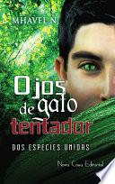 Ojos De Gato Tentador