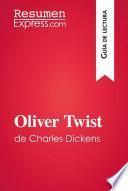 libro Oliver Twist De Charles Dickens (guía De Lectura)