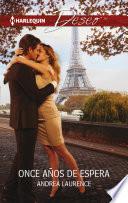 Once Años De Espera