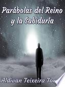 Parábolas Del Reino Y La Sabiduría